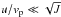 \hbox{$u/v_{\rm p} \ll \sqrt{J}$}