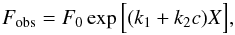 \begin{equation} \label{eq:extinction} {F}_{\rm obs} = {F}_0 \exp\Big[(k_1+k_2c)X\Big], \end{equation}