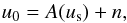\begin{equation} u_{0} = A(u_{\rm s}) + n, \label{Equ0_1} \end{equation}