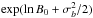 \hbox{$\exp(\ln B_0+\sigma_b^2/2)$}