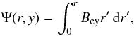 \begin{equation} \label{eq:psi} \Psi(r,y) = \int_0^r B_{\rm ey} r'\, {\rm d}r', \end{equation}