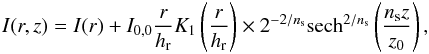 \begin{eqnarray} I(r,z)=I(r)+I_{0,0}\frac{r}{h_{\text{r}}}K_{1}\left(\frac{r}{h_{\text{r}}}\right)\times2^{-2/n_{\text{s}}}\text{sech}^{2/n_{\text{s}}}\left(\frac{n_{\text{s}}z}{z_{0}}\right),\label{eq:edgeon} \end{eqnarray}
