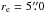 \hbox{$\ere=5\farcs0$}