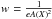 \hbox{$w = \frac{1}{eA(X)^2}$}