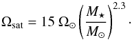 \begin{equation} \Omega_{\rm sat} = 15~\Omega_\odot \left( \frac{M_\star}{M_\odot} \right)^{2.3}\cdot \end{equation}