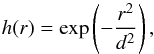 \begin{equation} \label{eqn:distance} h(r) = \exp\left(-\frac{r^2}{d^2}\right), \end{equation}
