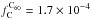 \hbox{$f_{\rm C}^{{\rm C}_{60}}=1.7\times10^{-4}$}