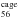 \hbox{$_{56}^{\rm cage}$}