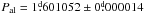 \hbox{$P_{\rm al}=1{\fd}601052 \pm 0{\fd}000014$}