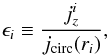 \begin{equation} \label{eq:epsilon} \epsilon_i \equiv {j_z^i\over{j_{\rm circ}(r_i)}}, \end{equation}