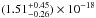 \hbox{$(1.51^{+0.45}_{-0.26})\EE{-18}$}