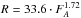 \hbox{$R = 33.6\cdot F_{A}^{1.72}$}