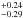 \hbox{$_{-0.29}^{+0.24}$}