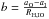 \hbox{$b=\frac{a_{\rm O}-a_{\rm I}}{R_{\rm H,IO}}$}