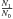 \hbox{$\frac{N_{1}}{N_{0}}$}