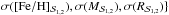 \hbox{$\sigma({\rm [Fe/H]}_{{\cal S}_{1,2}}), \sigma(M_{{\cal S}_{1,2}}), \sigma(R_{{\cal S}_{1,2}})\}$}