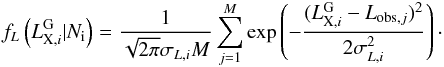 \appendix \setcounter{section}{1} \begin{equation} \label{lumlikeint} f_{L}\left(L^{\rm G}_{{\rm X},i} | N_{\rm i}\right) = \frac{1}{\sqrt{2 \pi} \sigma_{L,i} M}\sum_{j=1}^{M} \exp \left( -\frac{(L^{\rm G}_{{\rm X},i} - L_{{\rm obs},j})^2}{2 \sigma_{L,i}^2}\right)\cdot\vspace*{-1mm} \end{equation}