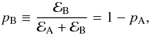 \begin{equation} \pb \equiv \frac{\evid_\mathrm{B}}{\evid_\mathrm{A} + \evid_\mathrm{B}} = 1 - \pa, \label{eq:detection_probability} \end{equation}