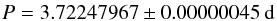 \begin{eqnarray*} P=3.72247967 \pm 0.00000045~\rm{d} \nonumber \end{eqnarray*}