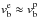 \hbox{$v_{\mathrm{b}}^{\mathrm{e}} \approx v_{\mathrm{b}}^{\mathrm{p}}$}
