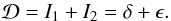 \begin{equation} \label{eq:AMD} \mathcal{D} = I_1 + I_2 = \delta+\epsilon. \end{equation}
