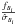 \hbox{$\frac{f_{{B}_i}}{\hat{\sigma}_{{B}_i}}$}
