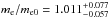 \hbox{$\me/\mezero=1.011^{+0.077}_{-0.057}$}