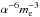 \hbox{$\alpha^{-6}\me^{-3}$}