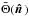 \hbox{$\bar\Theta(\hatn)$}