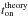 \hbox{$t_{\rm on}^{\rm theory}$}