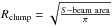 \hbox{${R_{\rm clump}} = \sqrt{\frac{S - {\rm beam~area}}{\pi}}$}
