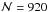 \hbox{${\cal N}=920$}