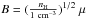 \hbox{$B= (\frac{n_{\rm H}}{1~{\rm cm}^{-3}})^{1/2}~\mu$}
