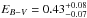 \hbox{$E_{B-V} = 0.43_{-0.07}^{+0.08}$}