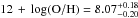 \hbox{$\oh=8.07_{-0.20}^{+0.18}$}
