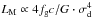 \hbox{$L_{\rm M} \propto 4f_{\rm g}c/G\cdot\sigma_{\rm{d}}^{4}$}