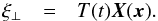 \appendix \setcounter{section}{1} \begin{eqnarray} \mathbf{\xi}_\perp &=& T(t)\vec{X}(\vec{x}). \end{eqnarray}