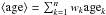 \hbox{$\langle {\rm age}\rangle = \sum_{k=1}^n w_k{\rm age}_k$}