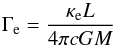 \begin{equation} \label{eq:gammae} \Gamma_\mathrm{e} = \frac{\kappa_\mathrm{e} L}{4 \pi c G M} \end{equation}