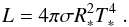 \begin{equation} \label{eq:sblaw} L = 4 \pi \sigma R_*^2 T_*^4~. \end{equation}