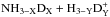 \hbox{${\rm NH_{3-X} D_X + H_{3-Y} D_Y^+}$}