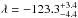 \hbox{$\lambda=-123.3_{-4.4}^{+3.4}$}