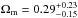 \hbox{$\Omega_{\rm m} = 0.29^{+0.23}_{-0.15}$}