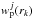\hbox{$w_{\rm p}^j(r_k)$}