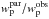 \hbox{$w_{\rm p}^{\rm par}/w_{\rm p}^{\rm obs}$}