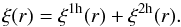 \begin{equation} \xi(r) = \xi^{1{\rm h}}(r) + \xi^{2{\rm h}}(r). \end{equation}