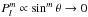 \hbox{$P_l^m \propto \sin^m\theta \to 0$}