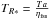 \hbox{$T_{R*} = \frac{Ta}{\eta_{\rm fss}}$}