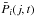 \hbox{$\bar{P}_i(j,t)$}