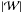 \hbox{$\vert \mathcal{W} \vert$}